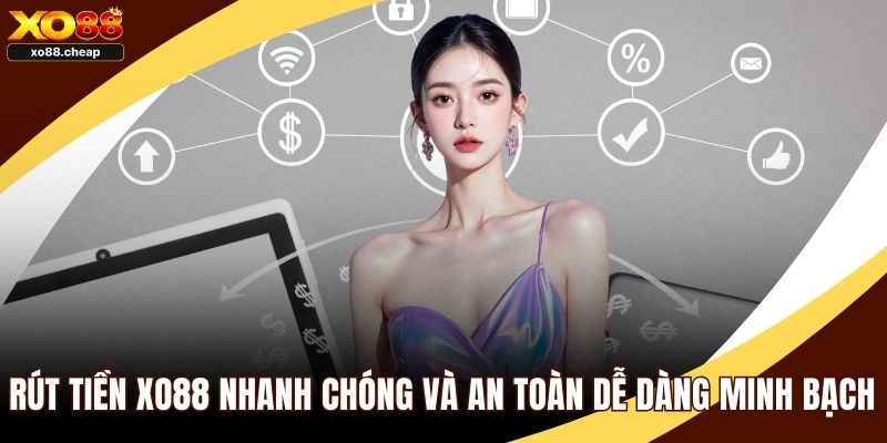 Rút tiền XO88